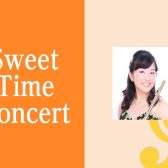 8/27 フルート×ピアノ【Sweet Time Concert】開催♪