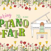 【電子ピアノ総合案内】「Spring PIANO FAIR」開催！